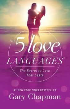 The 5 Love Languages by Gary Chapman - Books For Women in Their 30s